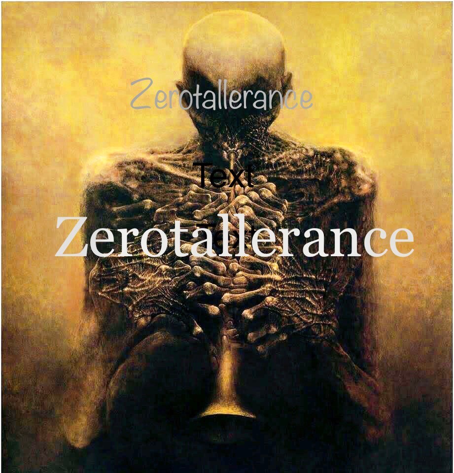 Zerotallerance